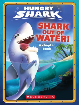 cover image of Shark Out of Water!